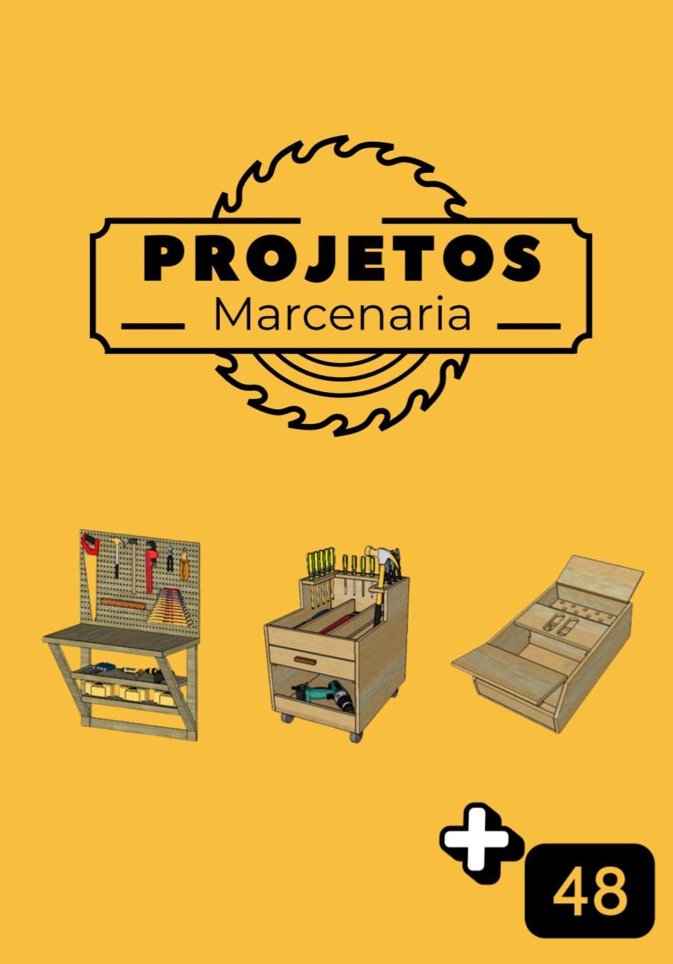 +48 PROJETOS DE MARCENARIA VOL#1